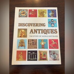 1973 Discovering Antiques: The Story of World Antiques Vol9 Greystone Press Book